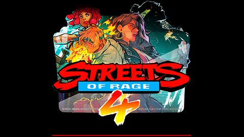 STREETS OF RAGE 4 🔥