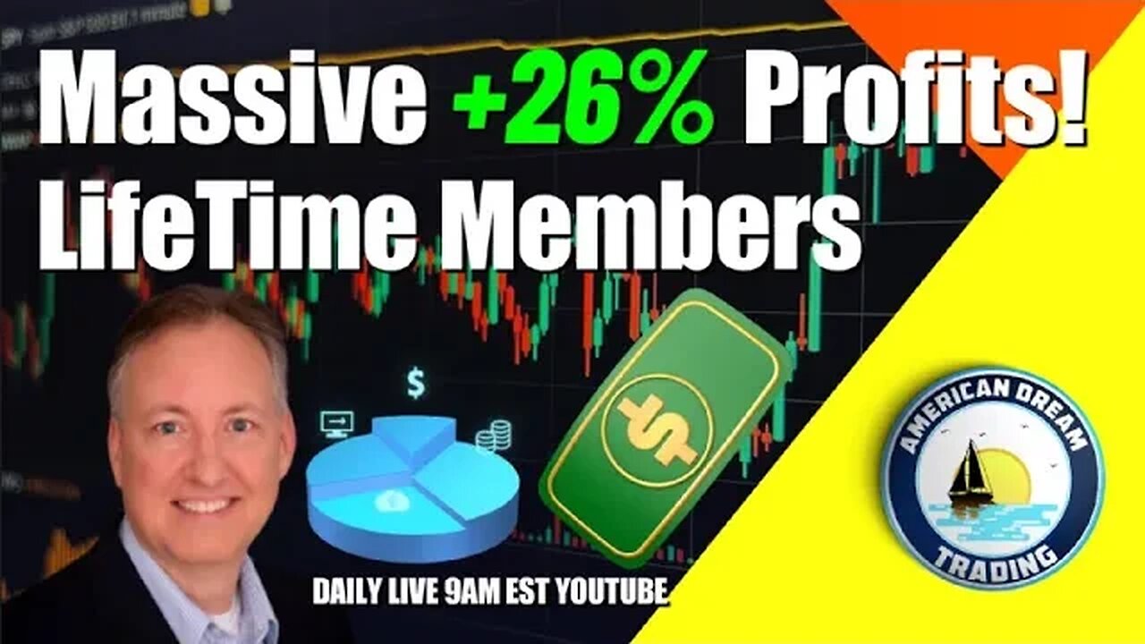 Massive +26% Profits Lifetime Members Stock Market Success