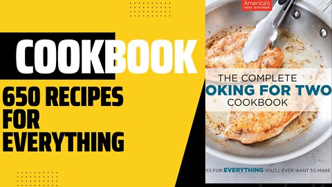 ✅The Complete Cooking for Two Cookbook: 650 Recipes for Everything