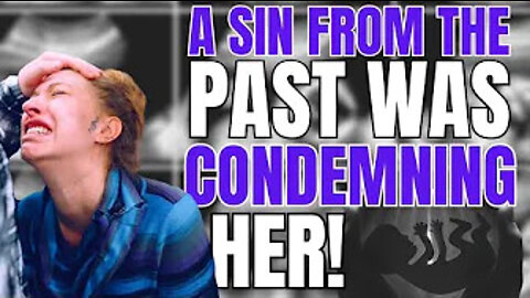 A SIN From The Past Was Condemning Her!