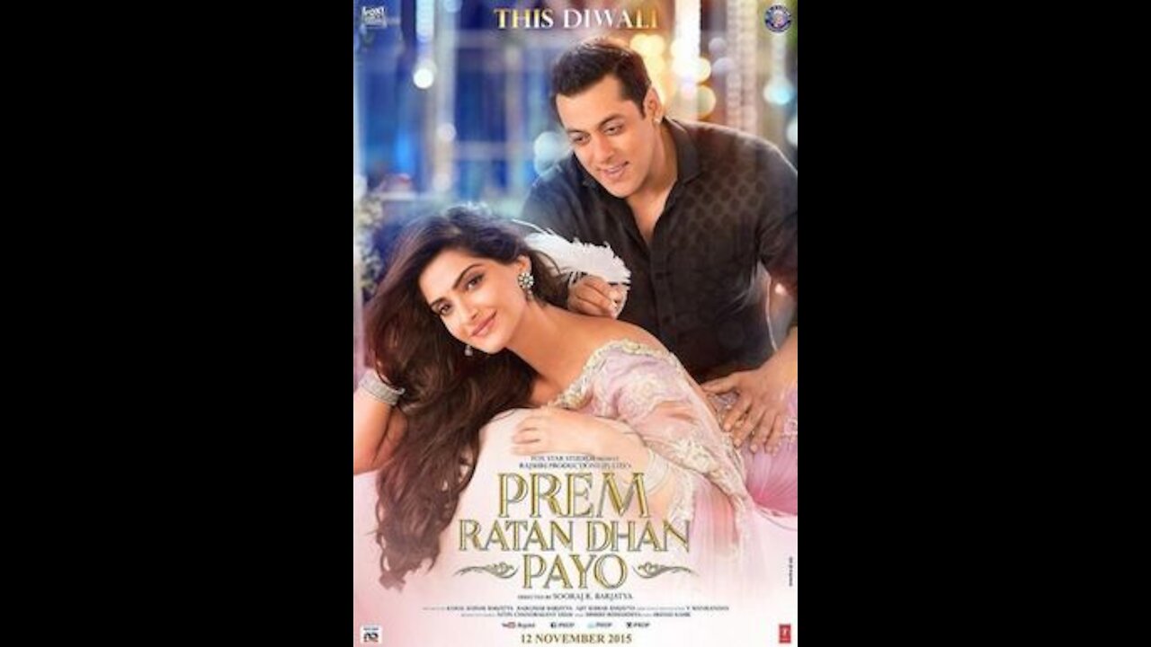 Prem Ratan Dhan Payo ,Salman Khan, Sonam Kapoor Hindi song.