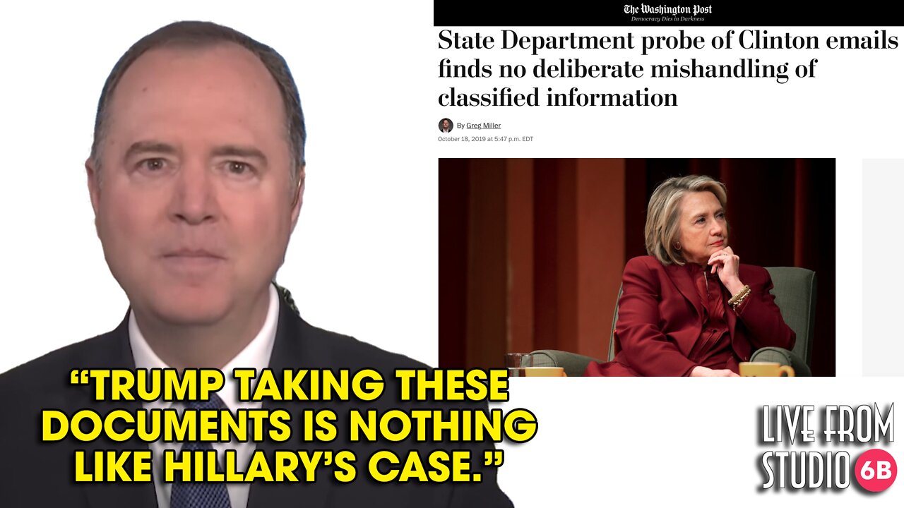 Adam Schiff Is Fine With Hillary Compromising Classified Docs, But Trump Can't Have It in a Safe