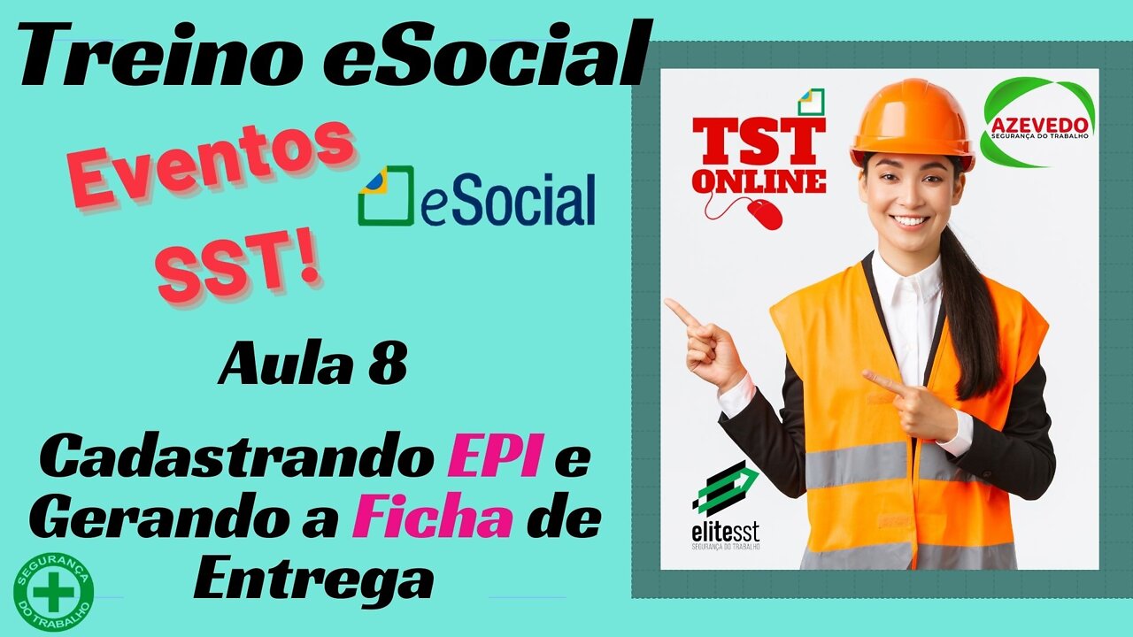 Aula 8 Cadastro de EPI e Ficha de Entrega l Tstonline Sistemas Software SST