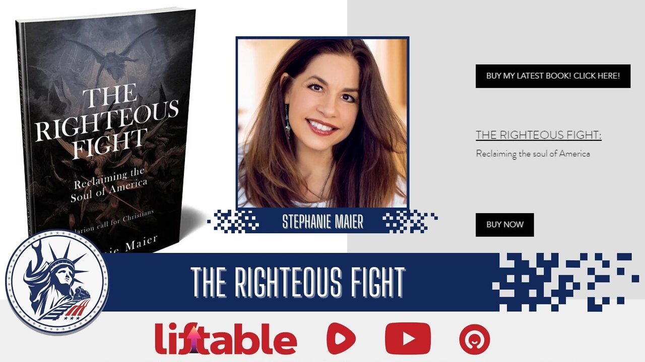 Stephanie Maier | The Righteous Fight | Liberty Station Ep 110