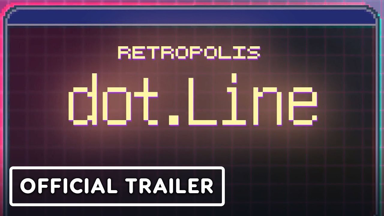 Retropolis dot.Line - Official Trailer | Upload VR Showcase Winter 2023