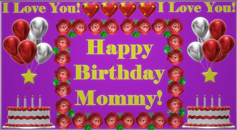 Happy Birthday 3D - Happy Birthday Mommy - Happy Birthday To You - Happy Birthday Song