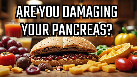 THIS DESTROYS YOUR PANCREAS! - Exposing Dangerous Foods