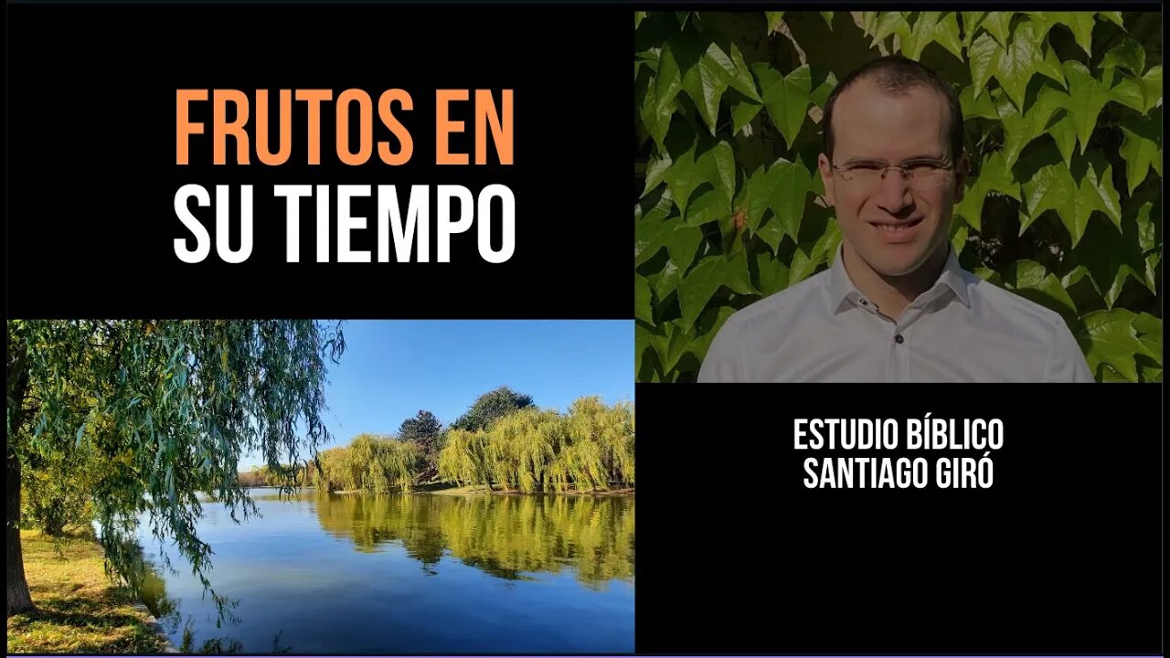 Frutos en su tiempo - Santiago Giró