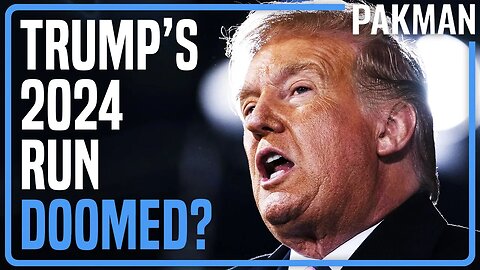 Why Trump's 2024 Run Could Be a DISASTER