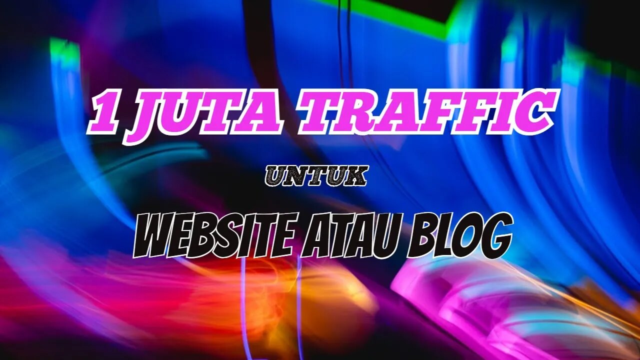 Cara Mendapatkan 1 Juta Kunjungan Untuk Website atau Blog