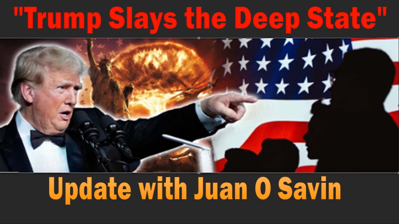 "Trump Slays the Deep State"- Update with Juan O Savin | Unlimited Future!