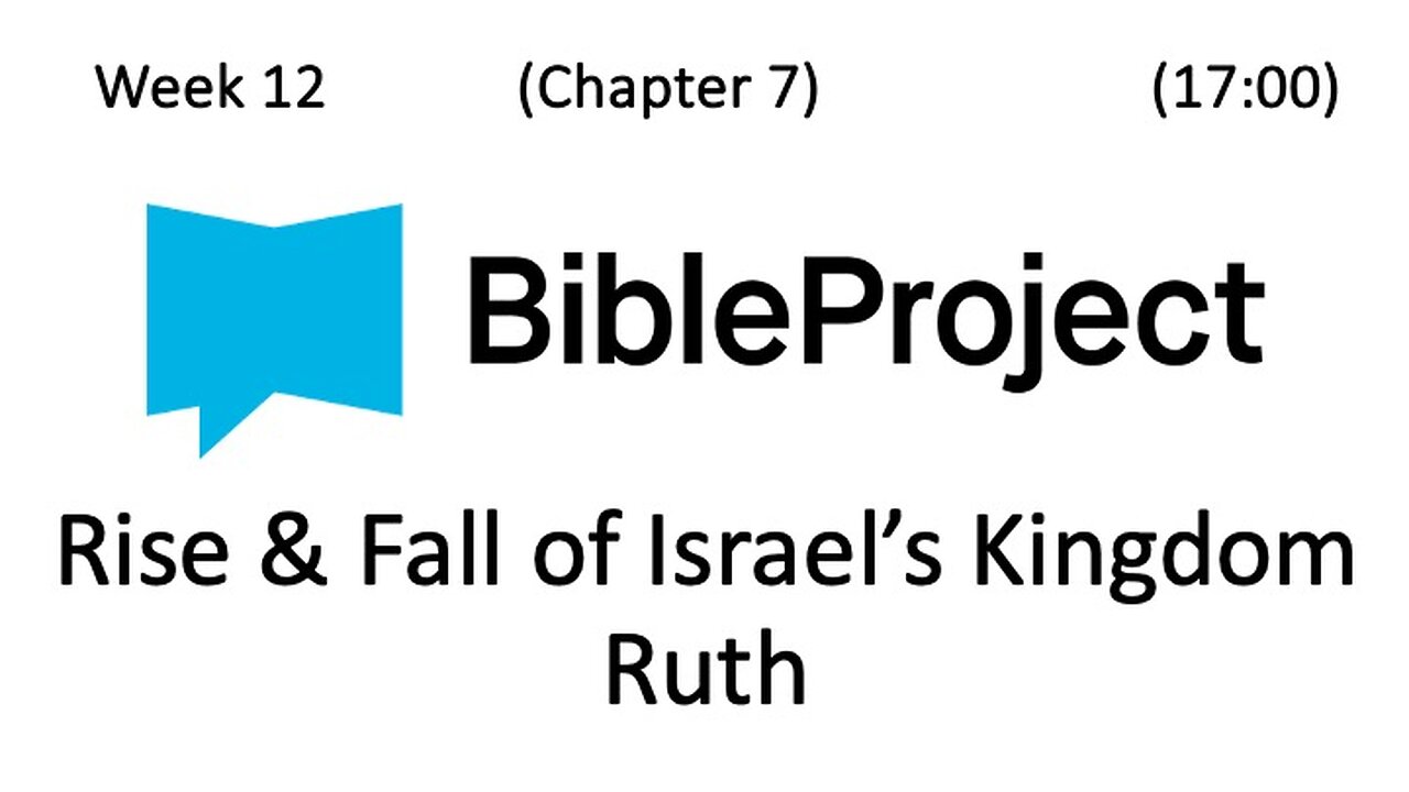 2024-04-03 Bible in a Year Week 12 - Ruth 1-4