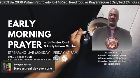 Early morning prayer with Pastor Carl & Lady Devon Mitchell 071423