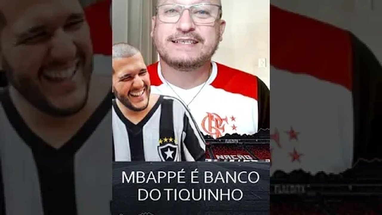 ⚫🔴 "HOJE O MBAPPÉ É BANCO DO TIQUINHO SOARES"