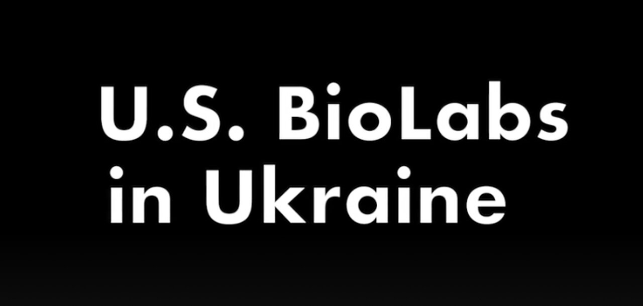 🇺🇸☣️🇺🇦 U.S. BIOLABS IN UKRAINE (2018)