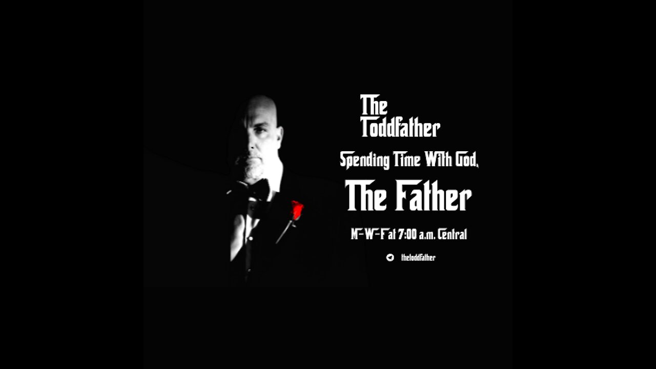 Spending Time With God, The Father - Philippians 4: 8 - 23