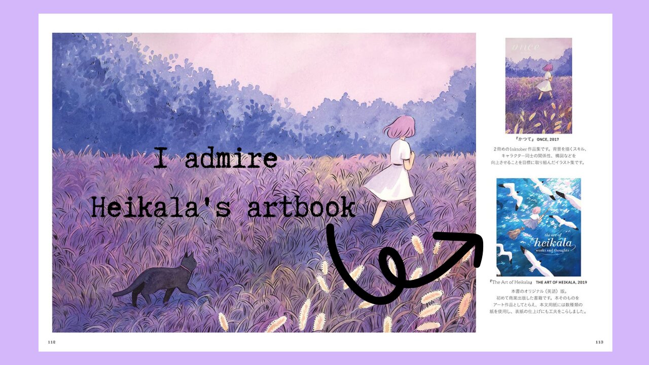 I admire Heikala's artbook ;-)