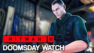 HITMAN™ 3 - Doomsday Watch (Silent Assassin)