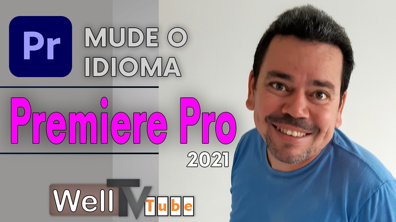 Como mudar o idioma do Adobe Premiere Pro