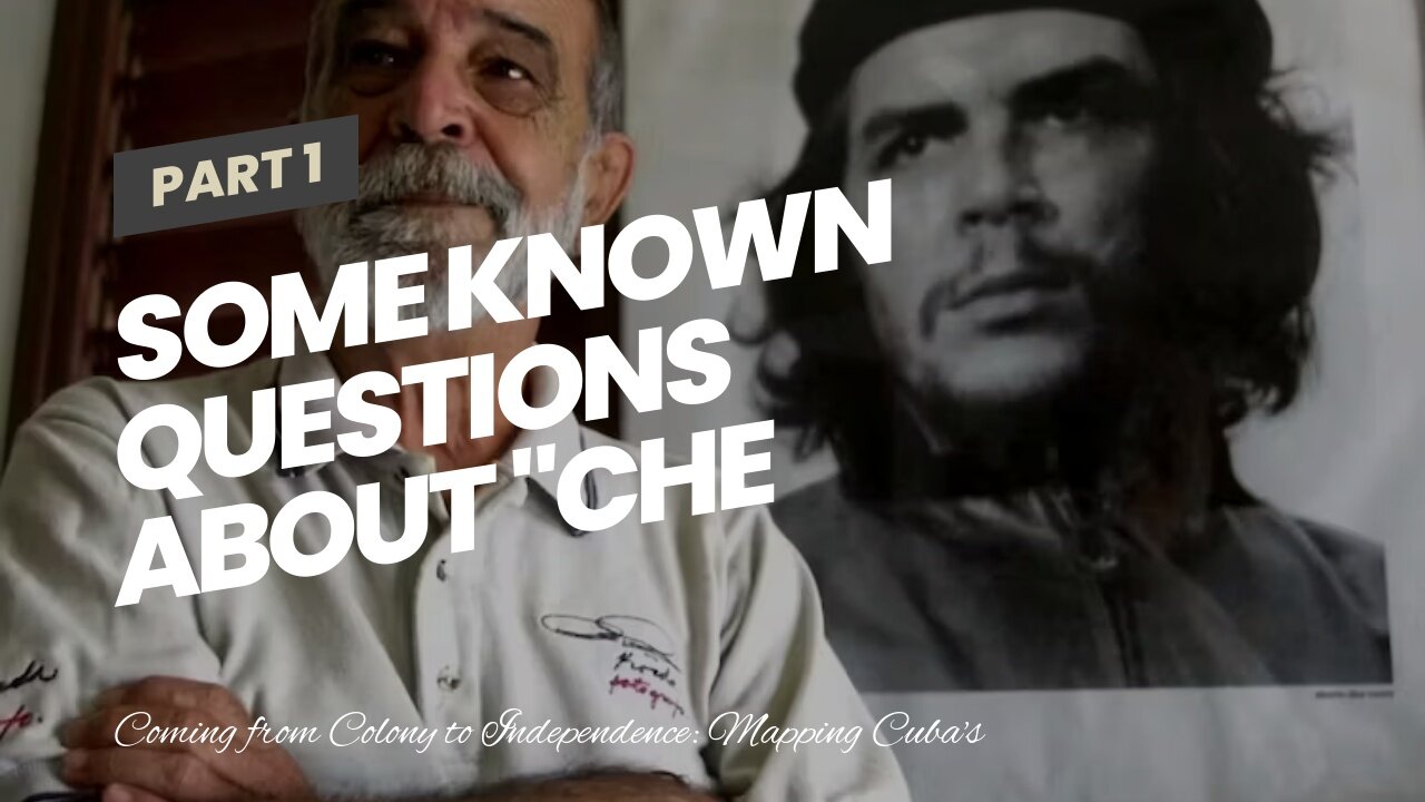 Some Known Questions About "Che Guevara: The Revolutionary Icon and His Impact on Cuban History...