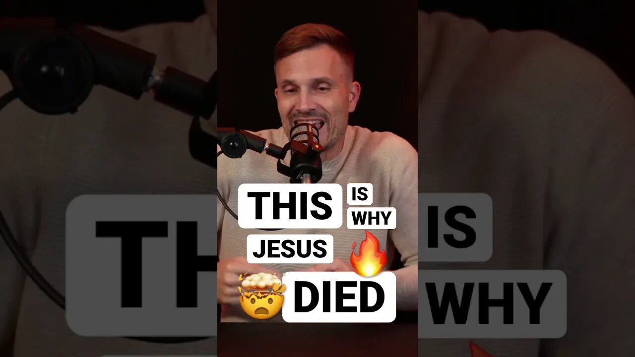 THIS is why Jesus DIED 🔥🔥🔥🤯