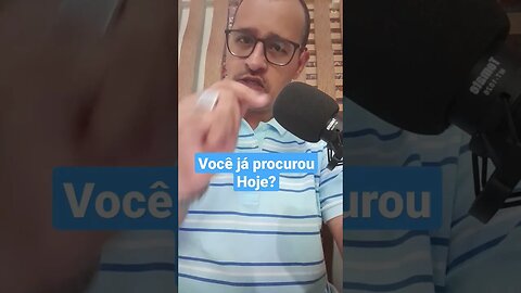 Você já procurou Hoje? #shorts #motivação #motivation