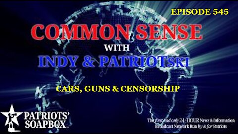 Episode 545 – Cars, Guns & Censorship