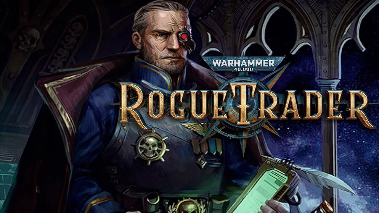 WH40k: Rogue Trader » a Drifting Void Ship » part 12 Alpha Access