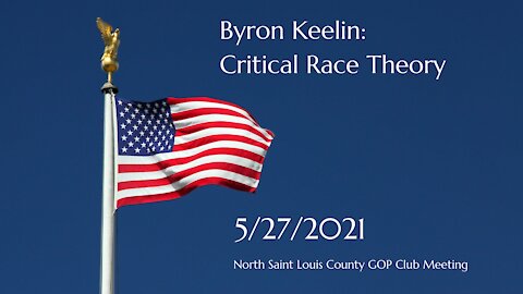 North St. Louis County Republican Club Meeting 5/27/2021