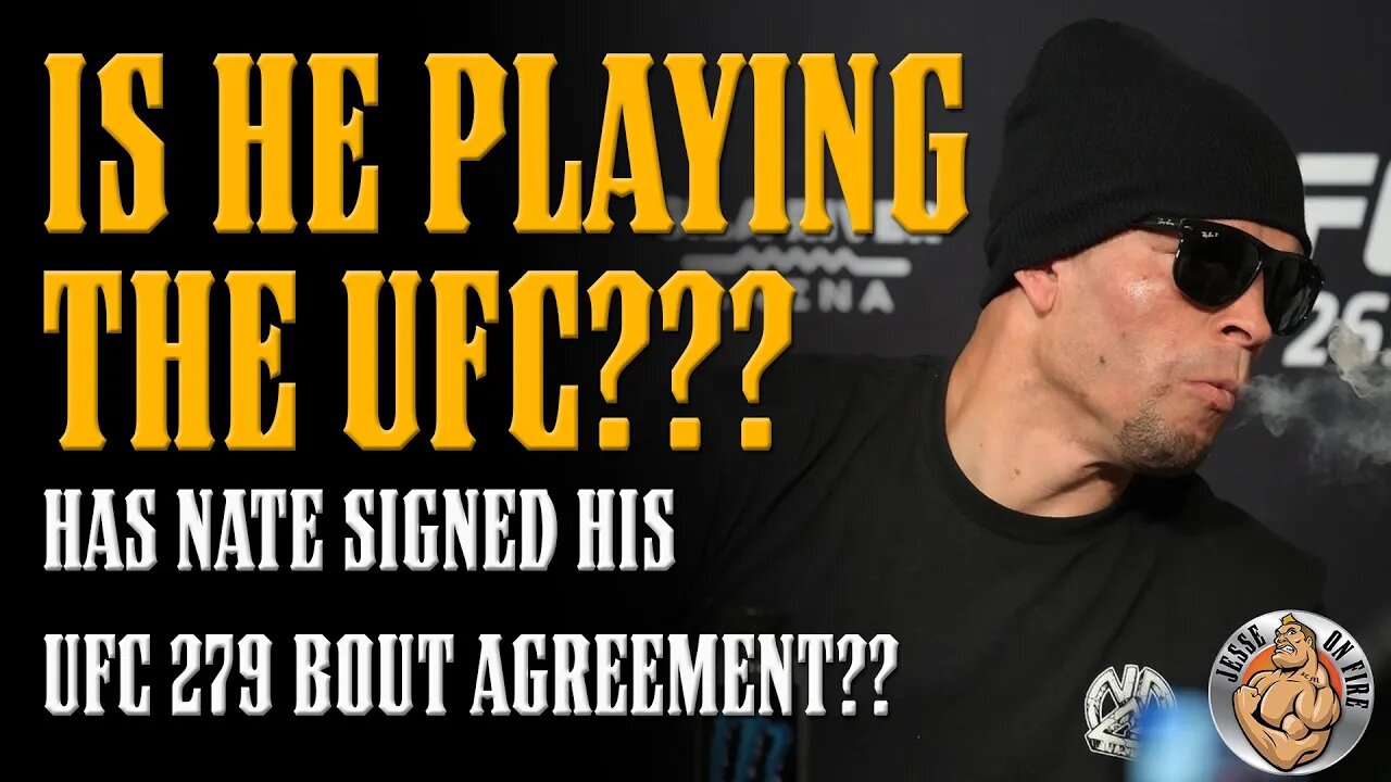 Has Nate SIGNED His UFC 279 Bout Agreement?? Reports Point to NO!!!