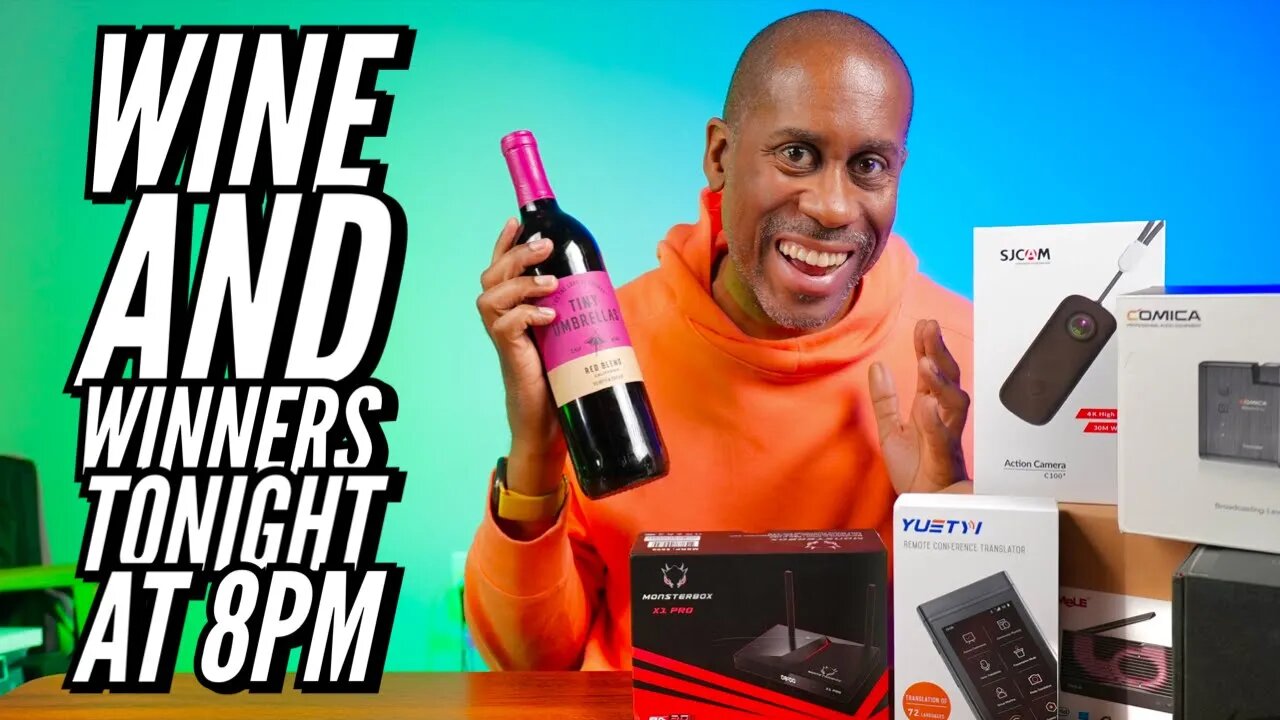 Wine and Winners Tech Giveaway Show Tonight 8pm