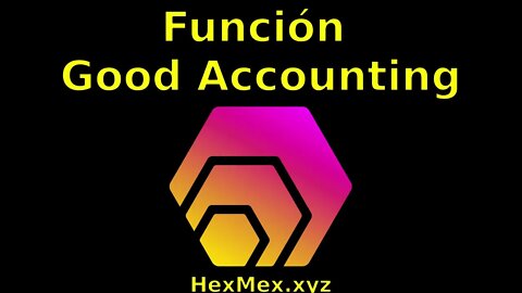 Función Good Accounting en HEX