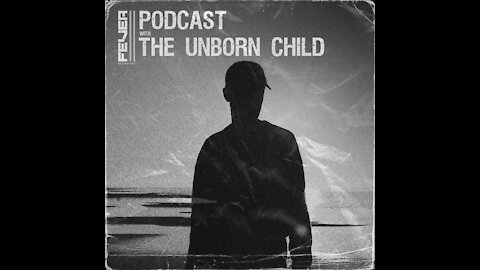 The Unborn Child @ Fever Recordings Podcast #032