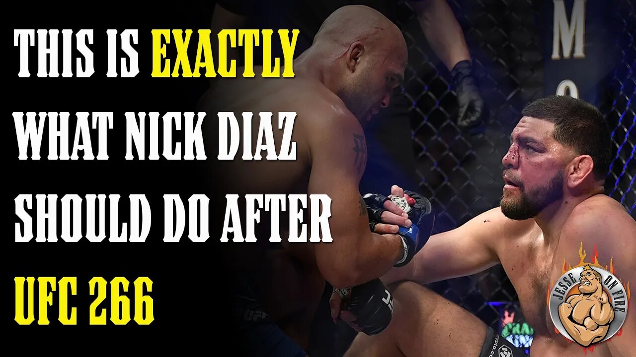 This is EXACTLY What Nick Should Do After UFC 266...