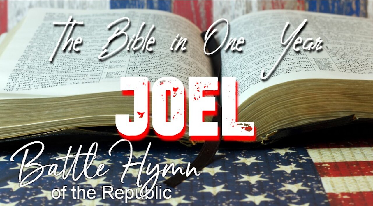 The Bible in One Year: Day 256 Joel