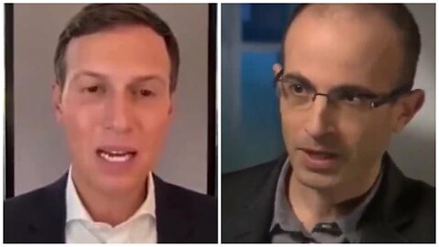 Transhumanism: Jared Kushner & Yuval Noah Harari / WEF