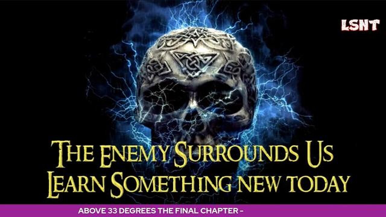 Above 33 Degrees " The Final Chapter " Free From Bondage
