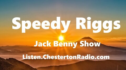 Speedy Riggs - Jack Benny Show