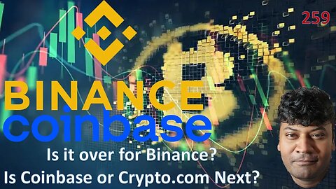 Is it over for Binance? Is Coinbase or Crypto.com Next? #coinbase #binance #crypto #259