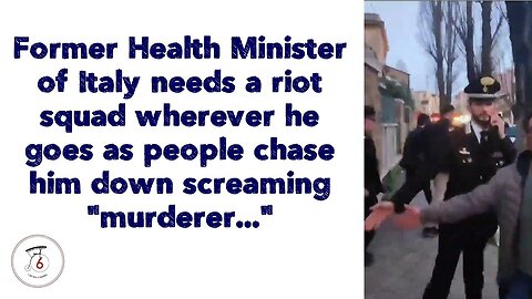 Former Health Minister of Italy needs a riot squad wherever he goes as people chase him down