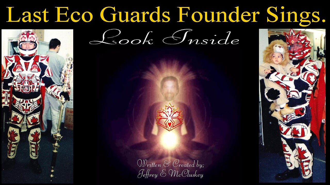 Last Eco Guards founder sings, Look Inside