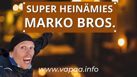 🤠 Super Heinämies Marko Bros 🤠