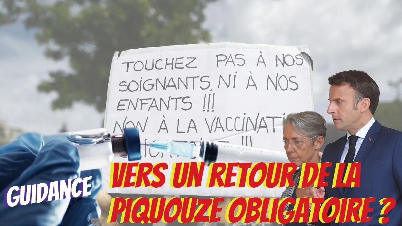 Vers un retour de la piquouze obligatoire ? 31/08/2023