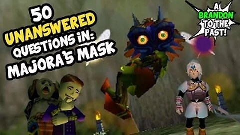 50 Unanswered Questions In The Legend of Zelda Majora's Mask - ABrandonToThePast