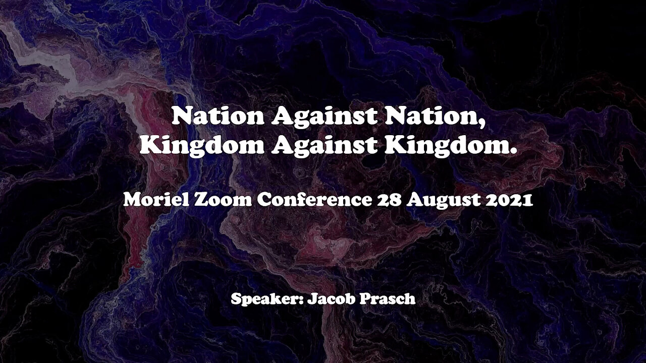 Moriel 2021 Australian Conference Session 2 with James Jacob Prasch