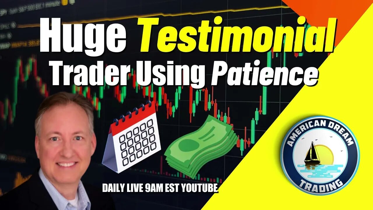 How Patience Paid Off - Inspiring Testimonial From A Successful Stock Market Trader