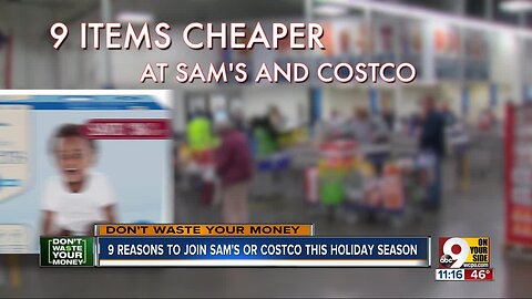 9 reasons to join Sam's or Costco this holiday season