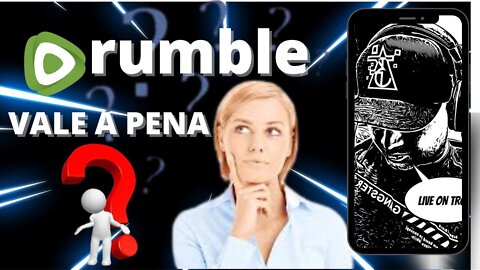 VALE PENA RUMBLE QUAL DIFERENCA ENTRE ELA E O YOU TUB