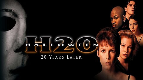 HALLOWEEN H20 1998 Direct Story Arc from Halloween 1978 & Part II 1981 Films FULL MOVIE HD & W/S