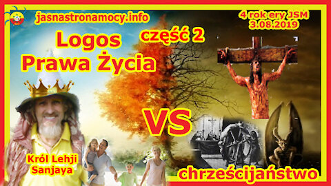 Logos Prawa Życia VS chrześcijaństwo – część 2